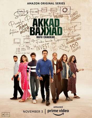 Akkad Bakkad Rafu Chakkar 2021 S01 ALL EP in Hindi Full Movie